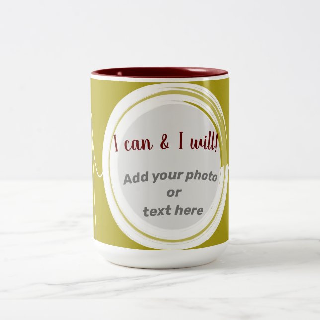 I Can & Will Photo Mug (Center)