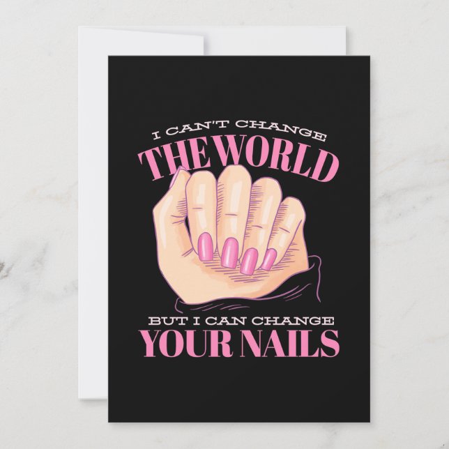 I Can Your Nails And The World Invitation (Front)