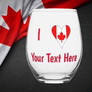 I (Canadian Flag Heart) Your Red Text Stemless Wine Glass