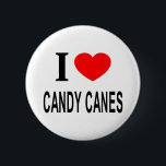 I ❤️ CANDY CANES I LOVE CANDY CANES I HEART CANDY  6 CM ROUND BADGE<br><div class="desc">I ❤️ CANDY CANES I LOVE CANDY CANES I HEART CANDY CANES - Do you?</div>