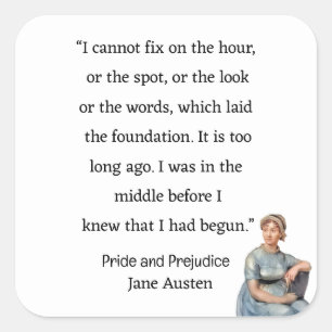 I cannot fix the hour or the spot Jane Austen Square Sticker