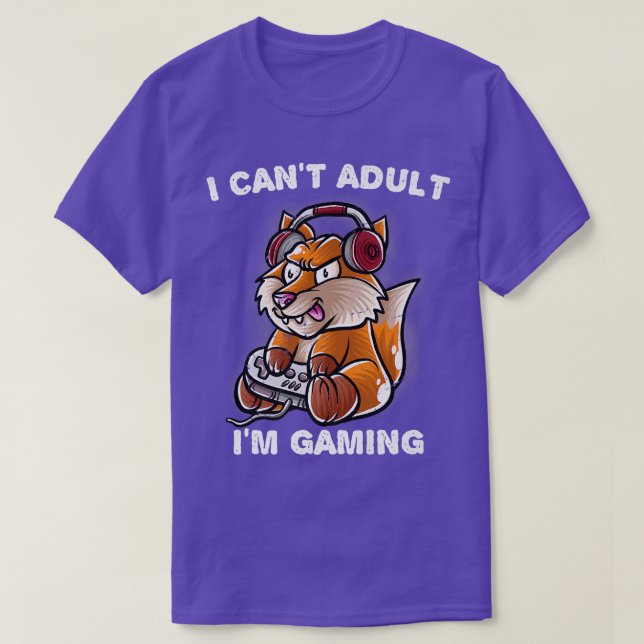 I Can't Adult I'm Gaming Nerd Gamer Nerd Fox GeekT T-Shirt (Design Front)