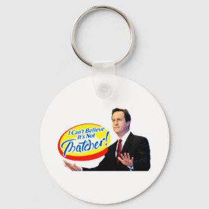 I Can't Believe It's Not Thatcher! Key Ring