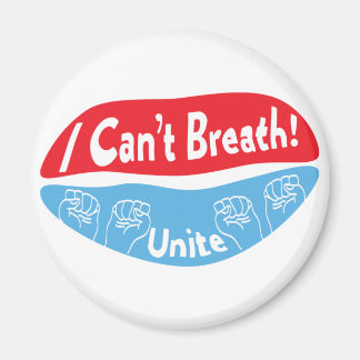 I Can't Breath, Unite! Magnet