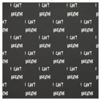 I can't breathe fabric yardage
