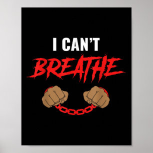 I Can't Breathe Poster