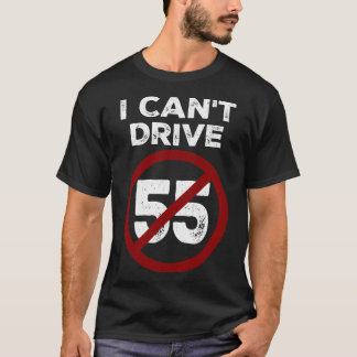 I Cant Drive 55 Sammy Hagar TShirt