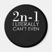 I Can't Even Math Teacher Mathematics Maths