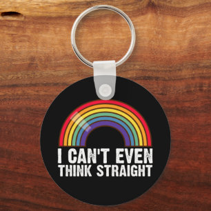 I Can't Even Think Straight LGBTQ Pride Month Key Ring