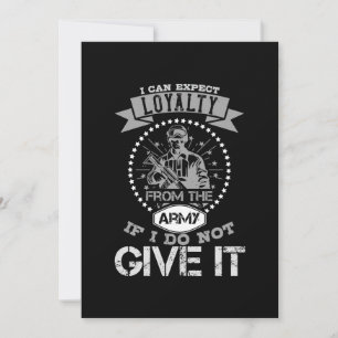 I Can'T Expect Loyalty From The Army Save The Date