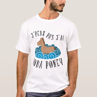 I can't get a pony T-Shirt