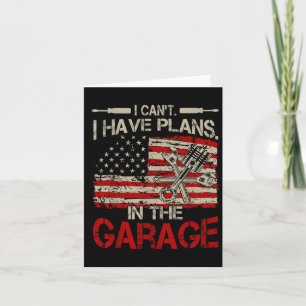 I Cant Have Plans Garage-shirt Men Funny Mechanic Card