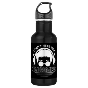 I Can't Hear You I'm Gaming Funny Games Lover 532 Ml Water Bottle