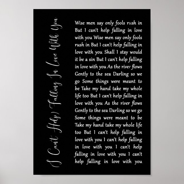 I Can't Help Falling In Love With You Black Script Poster (Front)