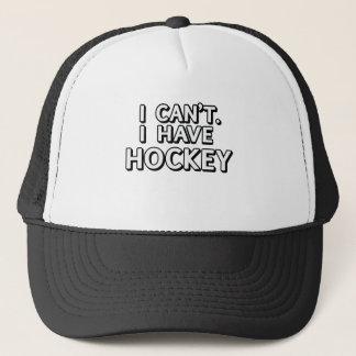 I can't. I have Hockey Trucker Hat
