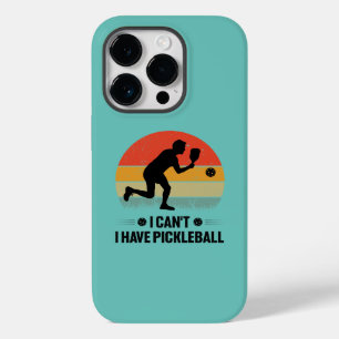 I can't I have pickleball, Pickleball Lover Case-Mate iPhone 14 Pro Case