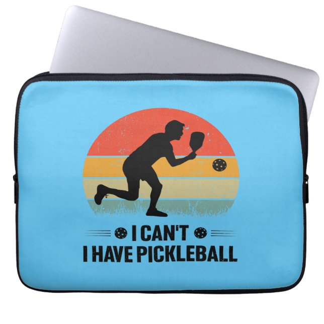 I can't I have pickleball, Pickleball Lover Laptop Sleeve (Front)