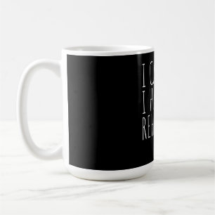 I Cant I Have Rehearsal Acter Drama Acting Coffee Mug