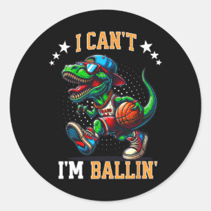 I Can't I'm Lling Sketll Dinosaur T Rex Boys Kids  Classic Round Sticker
