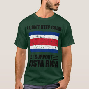 I cant keep calm I support costa rica Football Wor T-Shirt