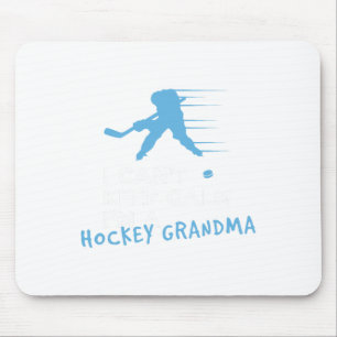 I Can't Keep Calm I'm A Hockey Grandma Mouse Pad