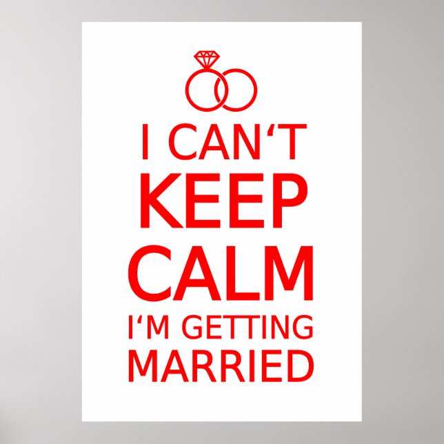 I can't keep calm, I'm getting married Poster (Front)