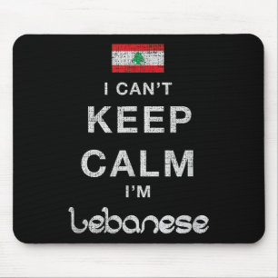 I Can't Keep Calm I'm Lebanese Novelty Mouse Pad
