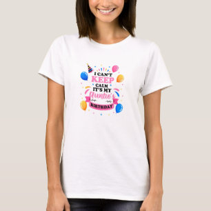I Cant Keep Calm Its My Aunties Bday Party Retro T-Shirt