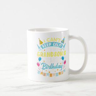 I Can't Keep Calm It's My Grandson's 21st Birthday Coffee Mug