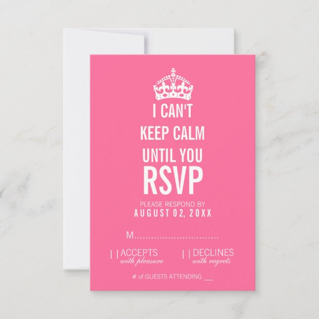 I Can't Keep Calm Until You RSVP Card (Front)