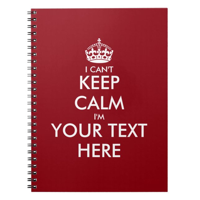 I can't keep calm writing notebook or journal (Front)