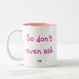 I Can't Know Two-Tone Coffee Mug