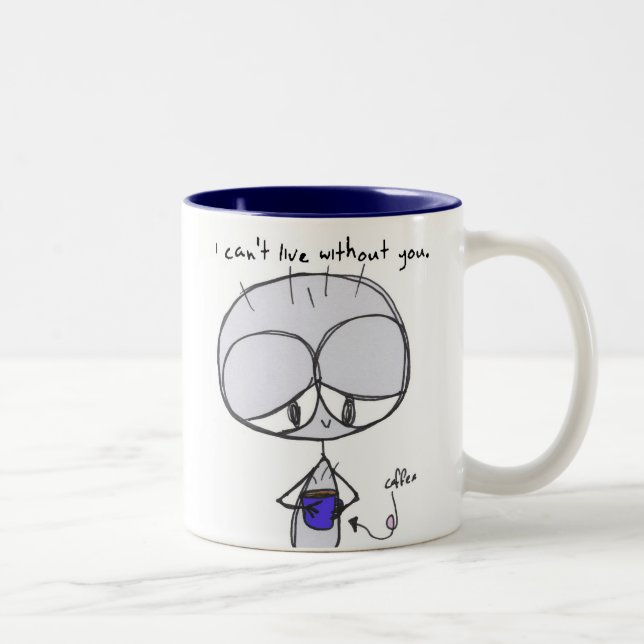 i can't live without you - mug (Right)
