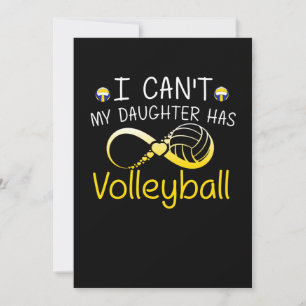 I Can't My Daughter Has Volleyball Mum T Shirt Save The Date