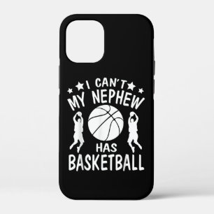 I Cant My Nephew Has Basketball Gift For Aunt iPhone 12 Mini Case