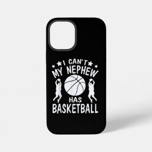 I Cant My Nephew Has Basketball Gift For Aunt iPhone 12 Mini Case