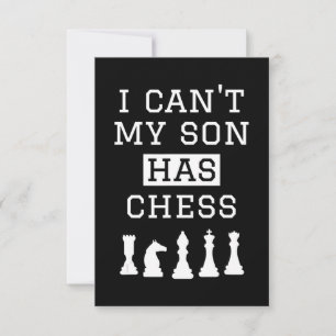 i cant my son has chess funny chess mum dad RSVP card