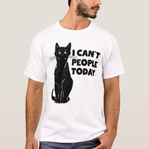 I Can't People Today Funny Introvert Cat Lovers  T-Shirt