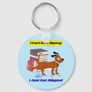 I Can't Read Anyway Key Ring