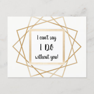 I can't say I do without you maid of honour card