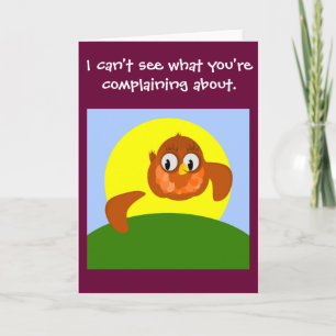 I can't see what you're complaining about GET WELL Card
