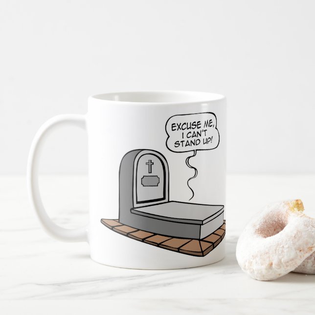 I can't stand up coffee mug (With Donut)