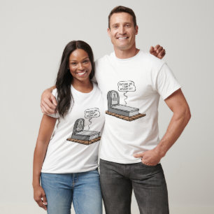 I can't stand up T-Shirt