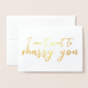 I Can't Wait to Marry You Wedding Day Foil Card
