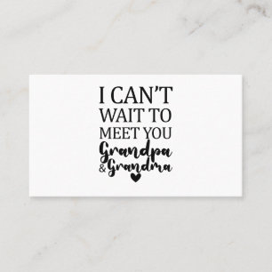 I Can't Wait To Meet You Grandpa And Grandma Business Card
