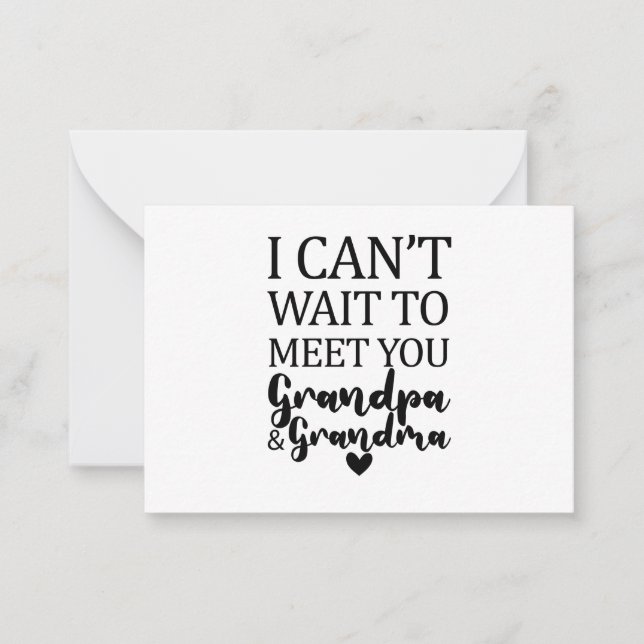 I Can't Wait To Meet You Grandpa And Grandma Card (Front)