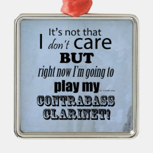 I Care Contrabass Clarinet Metal Ornament