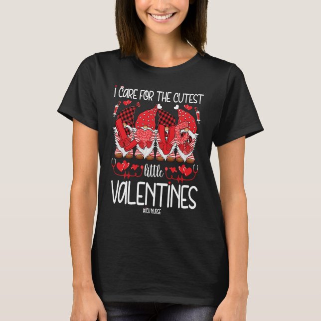 I Care For The Cutest Little Valentines Gnomes ICU T-Shirt (Front)