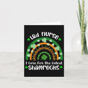 I Care For The Cutest Shamrocks Landd Nurse St Pat Card