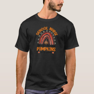 I Care The Cutest Pumpkins School Nurse Rainbow Ha T-Shirt